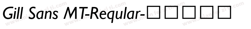 Gill Sans MT-Reqular字体转换